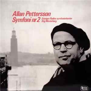 Allan Pettersson / Sveriges Radios Symfoniorkester / Stig Westerberg - Symfoni Nº 2 FLAC