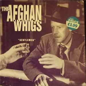 The Afghan Whigs - Gentlemen FLAC