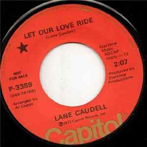 Lane Caudell - Let Our Love Ride / You, Him & Her FLAC
