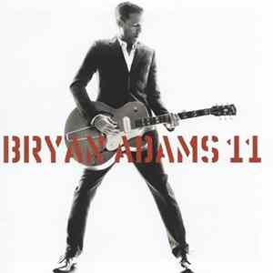 Bryan Adams - 11 FLAC