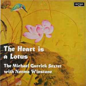 The Michael Garrick Sextet With Norma Winstone - The Heart Is A Lotus FLAC