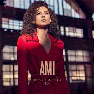 AMI - Indiferența Ta FLAC