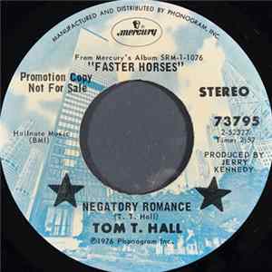 Tom T. Hall - Negatory Romance FLAC