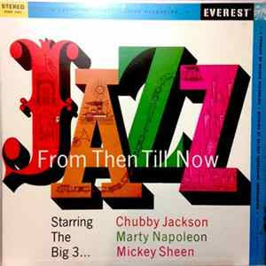 The Big Three - Jazz From Then Till Now FLAC
