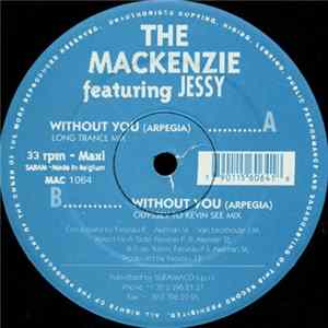 The Mackenzie Featuring Jessy - Without You (Arpegia) FLAC