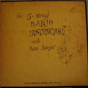 Pete Seeger - How To Play The 5-String Banjo FLAC