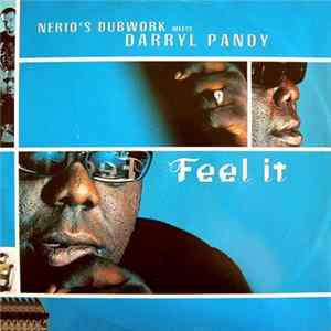 Nerio's Dubwork Meets Darryl Pandy - Feel It FLAC
