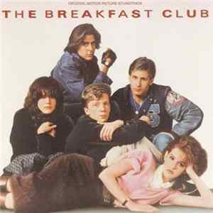 Various - The Breakfast Club (Original Motion Picture Soundtrack) FLAC