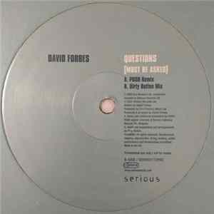 David Forbes - Questions (Must Be Asked) FLAC