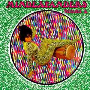 Various - Mindexpanders Volume 2 (In Search Of The Exstatic Kinetic Bombastic Multi-Freaked Up Outer Spacial Groove) FLAC
