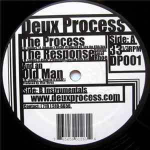 Deux Process - The Process / The Response / And An Old Man FLAC
