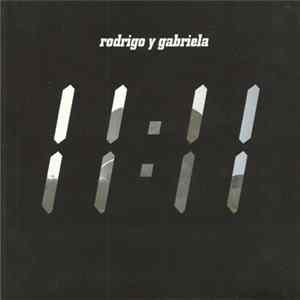 Rodrigo Y Gabriela - 11:11 FLAC