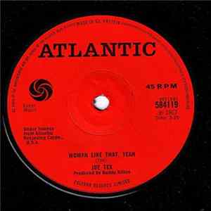 Joe Tex - Woman Like That, Yeah FLAC