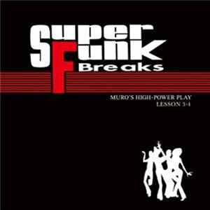 Muro - Super Funk Breaks Lesson 3-4 FLAC
