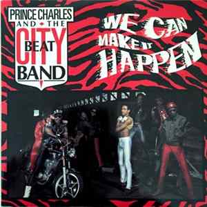 Prince Charles And The City Beat Band - We Can Make It Happen FLAC