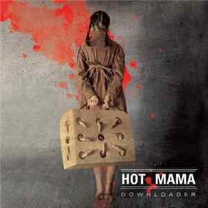 Hot Mama - Downloader FLAC