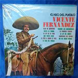 Vicente Fernandez - El Hijo Del Pueblo FLAC