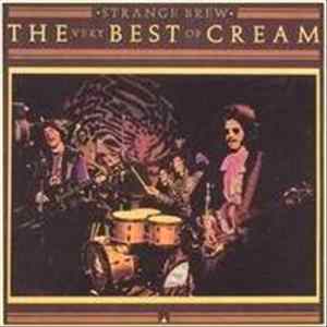 Cream - Strange Brew - The Very Best Of Cream FLAC