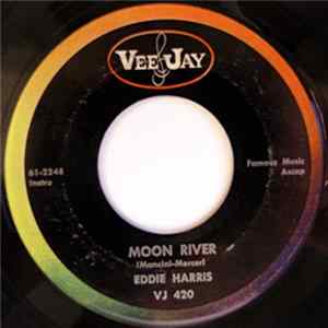 Eddie Harris - Moon River / Mr. Yunioshi FLAC