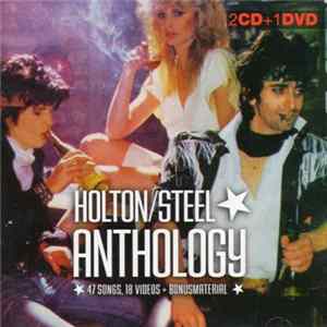 Holton/Steel - Anthology FLAC