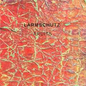 Lärmschutz - Fruits FLAC