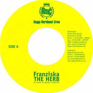 Franziska - The Herb / Dun Wid Di Crime FLAC