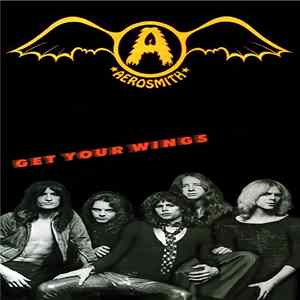 Aerosmith - Get Your Wings FLAC