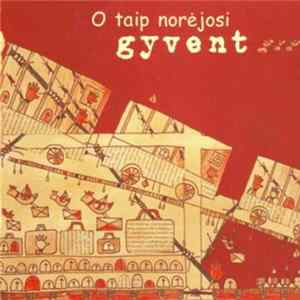 Veronika Povilionienė - O Taip Norėjosi Gyvent... FLAC