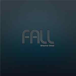 Shachar Gilad - Fall FLAC