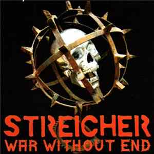 Streicher - War Without End FLAC