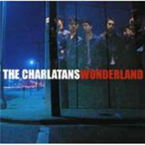 The Charlatans UK - Wonderland FLAC