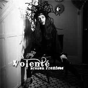 Volenté - Broken Promises FLAC