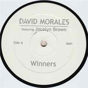 David Morales Featuring Jocelyn Brown - Winners FLAC