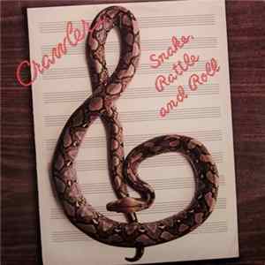 Crawler - Snake, Rattle And Roll FLAC