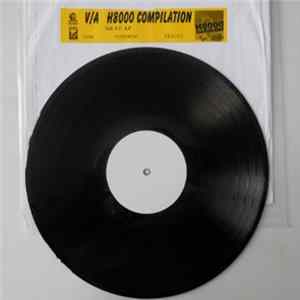Various - H8000 Hardcore The Compilation Volume One FLAC