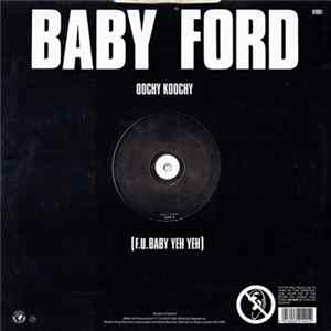 Baby Ford - Oochy Koochy (F.U. Baby Yeh Yeh) FLAC