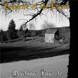 Emperor Of The Forest - Montagne Funeste FLAC