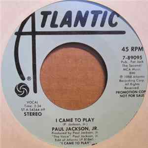 Paul Jackson Jr. - I Came To Play FLAC