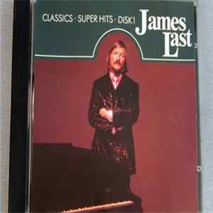James Last Orchestra - Classics-Super Hits-Disk 1 FLAC