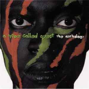 A Tribe Called Quest - The Anthology FLAC
