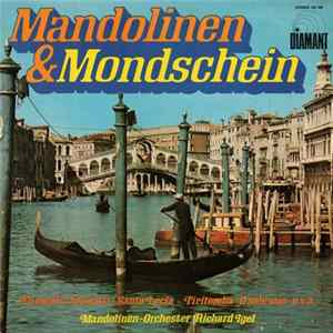 Mandolinen-Orchester Richard Igel - Mandolinen & Mondschein FLAC