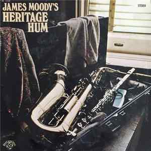 James Moody - Heritage Hum FLAC