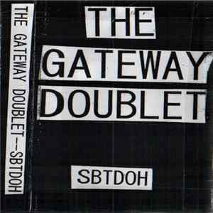 SBTDOH - The Gateway Doublet FLAC
