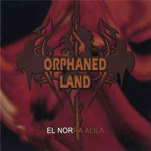 Orphaned Land - El Norra Alila FLAC