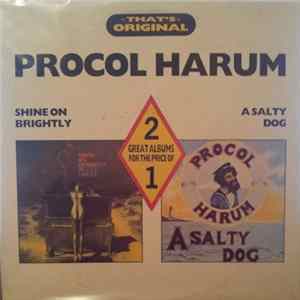 Procol Harum - That's Original: Shine On Brightly & A Salty Dog FLAC