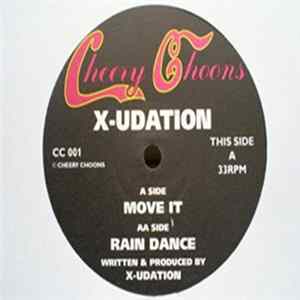X-udation - Move It / Rain Dance FLAC