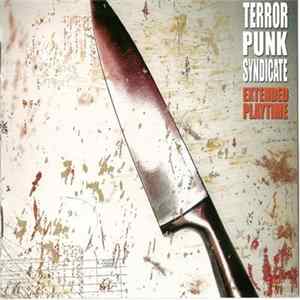 Terror Punk Syndicate - Extended Playtime FLAC