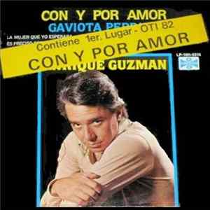 Enrique Guzmán - Con y Por Amor FLAC