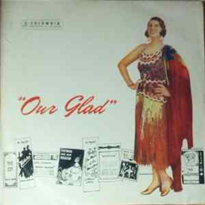Gladys Moncrieff - Our Glad FLAC