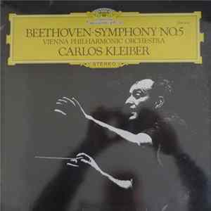 Beethoven - Vienna Philharmonic Orchestra, Carlos Kleiber - Symphony No. 5 FLAC